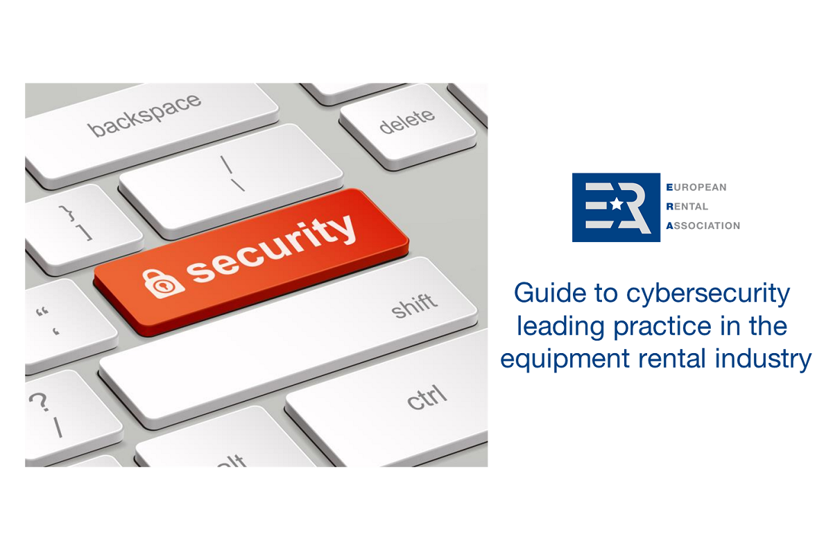 ERA guide to cybersecurity leading practice in the equipment rental industry