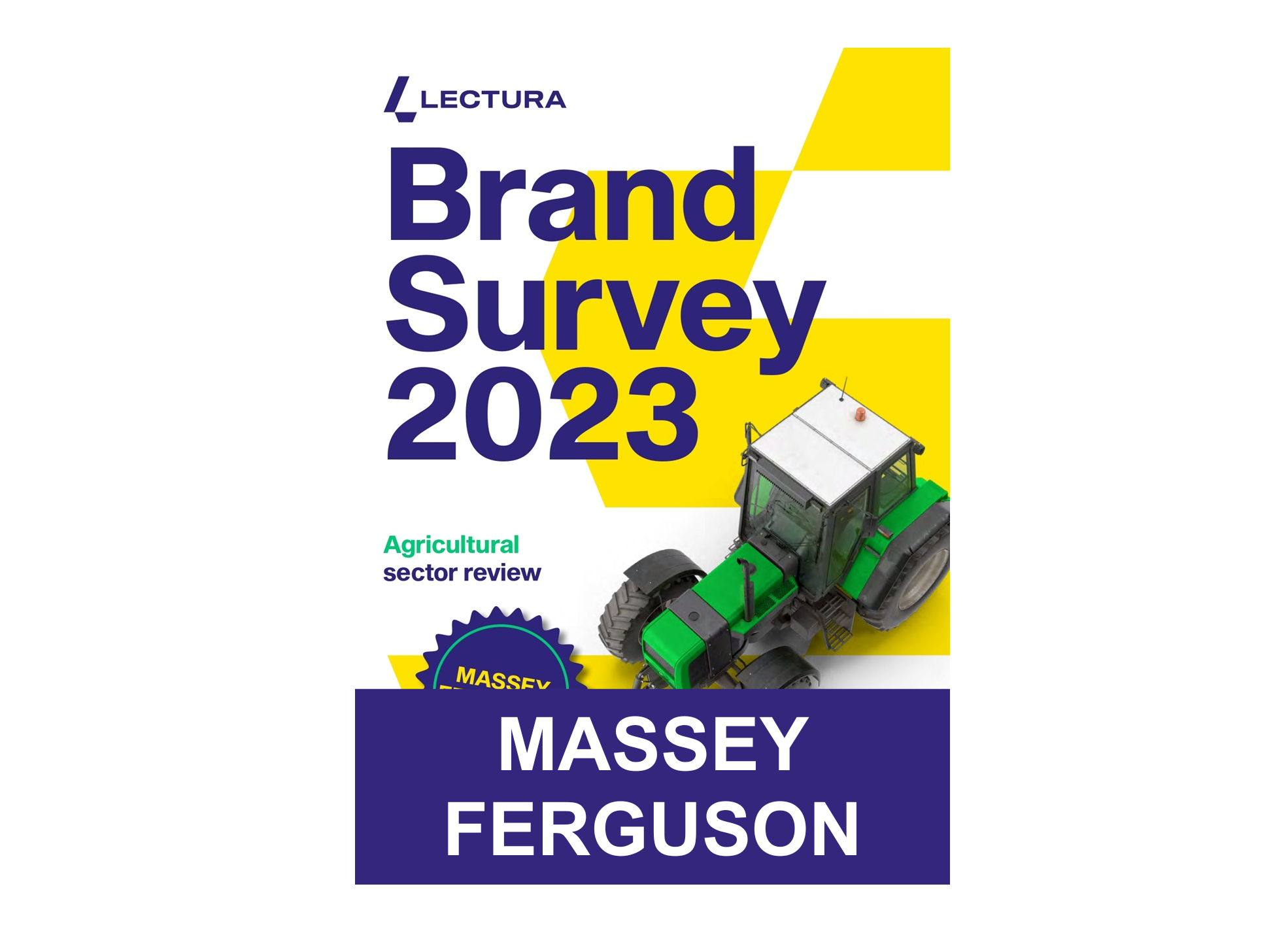 LECTURA Agri BrandSurvey - Massey Ferguson