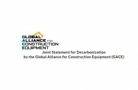 Joint Statement for Decarbonization by the Global Alliance for Construction Equipment (GACE)