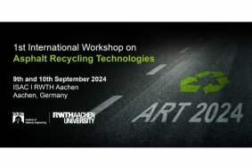 1st International Workshop on Asphalt Recycling  Technologies, 9. und 10. September 2024 Congress-zentrum C in Aachen
