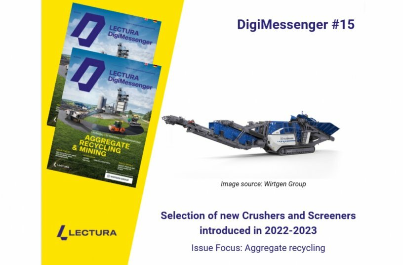 Selection of new Crushers and Screeners introduced in 2022-2023<br>IMAGE SOURCE: LECTURA GmbH