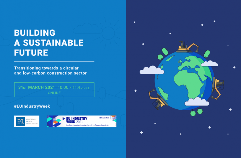 Join the ERA event ‘Building a sustainable future – Transitioning towards a circular and low-carbon construction sector’ <br> Image source: European Rental Association (ERA)
