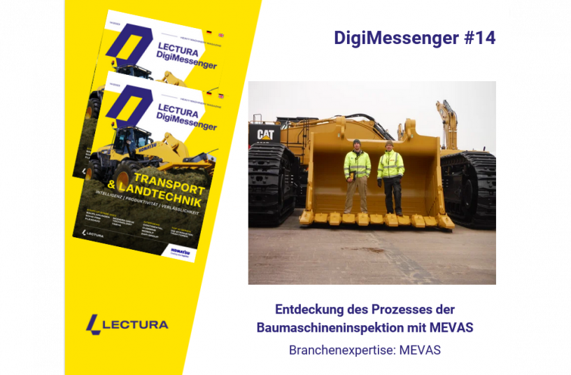 Entdeckung des Prozesses der Baumaschineninspektion mit MEVAS<br>IMAGE SOURCE: LECTURA GmbH