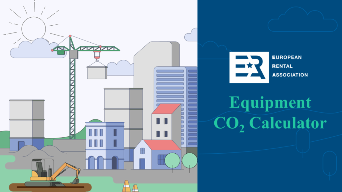 European Rental Association launches the ERA Equipment CO2 Calculator